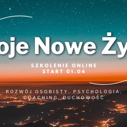 szkolenie online twoje nowe życie