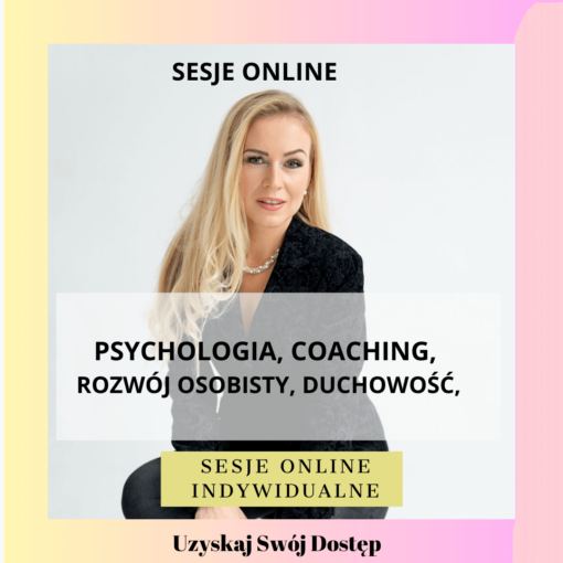 sesje indywidualne online z anna antoniak, rozwój psychologia, coaching duchowość