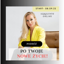 Twoje Nowe Życie Edycja 5 - Pakiet VIP - Szkolenie 08.09.2025